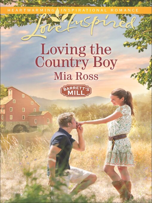 Title details for Loving the Country Boy by Mia Ross - Available